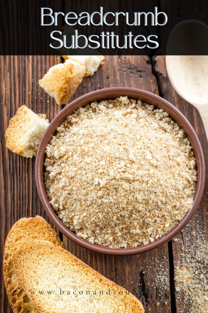 Bread Crumb Substitutes Bacon & Souffle